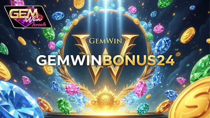 Nổ hũ miễn phí Gemwin – Quay hũ nhận thưởng thật